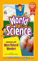 Adventures With More Natural Wonders: 0 (World Of Science)