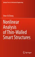 Nonlinear Analysis of Thin-Walled Smart Structures