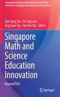 Singapore Math and Science Education Innovation