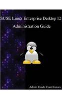 SUSE Linux Enterprise Desktop 12 - Administration Guide