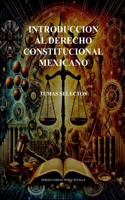 Introduccion Al Derecho Constitucional Mexicano