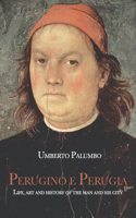 Perugino and Perugia
