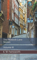 The Picklock Lane Stories: Volume III(3 Picklock Lane)