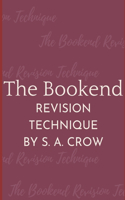 The Bookend Revision Technique: Focus on both ends of your novel