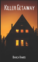 Killer Getaway