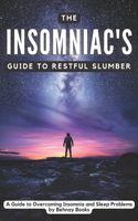 Insomniac's Guide to Restful Slumber