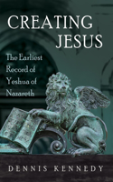 Creating Jesus