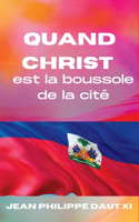 Quand Christ est la boussole de la cité