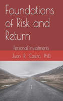 Foundations of Risk and Return