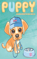 Puppy Coloring Books for Kids Ages 4-8