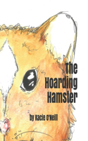 The Hoarding Hamster