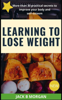 Learning to Lose Weight