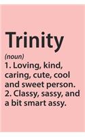 Trinity Definition Personalized Name Funny Notebook Gift, Girl Names, Personalized Trinity Name Gift Idea Notebook