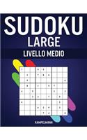 Sudoku Large Livello Medio: 250 Sudoku di Media Difficoltà con Soluzioni - Large