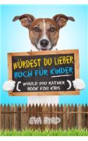 Würdest du Lieber Buch für Kinder - Would You Rather Book for Kids