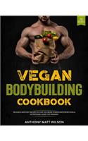 Vegan bodybuilding cookbook