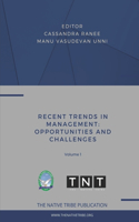Recent Trends in Management: Opportunities and Challenges
