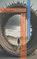 "Horizontes Hiperbólicos: Explorando lo Inexplorado" "Criptas del Olvido: El Enigma de la Antártida Inexplorada"
