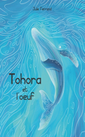 Tohora et l'oeuf