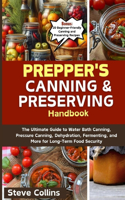 Prepper's Canning and Preserving Handbook