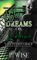 Wet Dreams On Lockdown