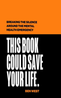 This Book Could Save Your Life