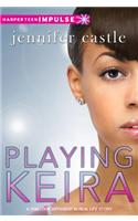 Playing Keira