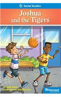 Storytown: On Level Reader Teacher's Guide Grade 2 Joshua and the Tigers