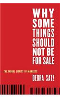 Why Some Things Should Not Be for Sale