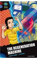 Project X Alien Adventures: Dark Red Book Band, Oxford Level 17: The Regeneration Machine: (Project X Alien Adventures)