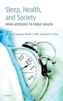 Sleep, Health and Society