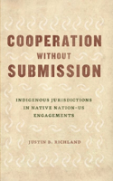 Cooperation without Submission
