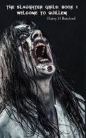 Slaughter Girls Book 1