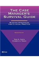 Case Manager's Survival Guide