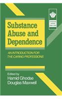 Substance Abuse and Dependence