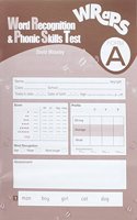 Word Recognition & Phonic Skills Test (WRaPS)