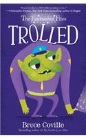 The Enchanted Files: Trolled: (3 Enchanted Files)