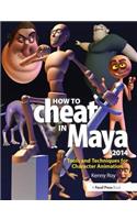 How to Cheat in Maya 2014