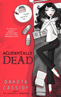 Accidentally Dead: (2 An Accidental Series)