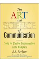 Art and Science of Communication