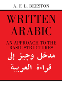 Written Arabic: An Approach to the Basic Structures