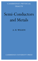 Semi-Conductors and Metals