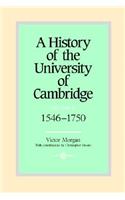 A History of the University of Cambridge: Volume 2, 1546-1750