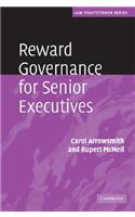 Reward Governance for Senior Executives