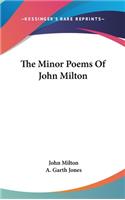 The Minor Poems Of John Milton