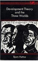 Development Theory and the Three Worlds
