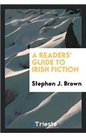 A Readers' Guide to Irish Fiction