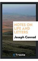 Notes on Life and Letters