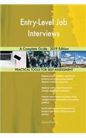 Entry-Level Job Interviews A Complete Guide - 2019 Edition