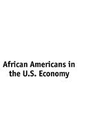 African Americans in the U.S. Economy